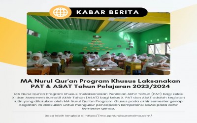 MA Nurul Qur’an Program Khusus Laksanakan PAT & ASAT Tahun Pelajaran 2023/2024